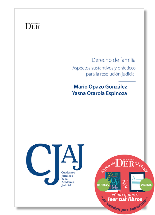 PREVENTA | Derecho de familia. Aspectos sustantivos y prácticos para la resolución judicial | ENTREGA A PARTIR DEL 15 DE MARZO